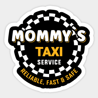 Mommy´s taxi service Sticker